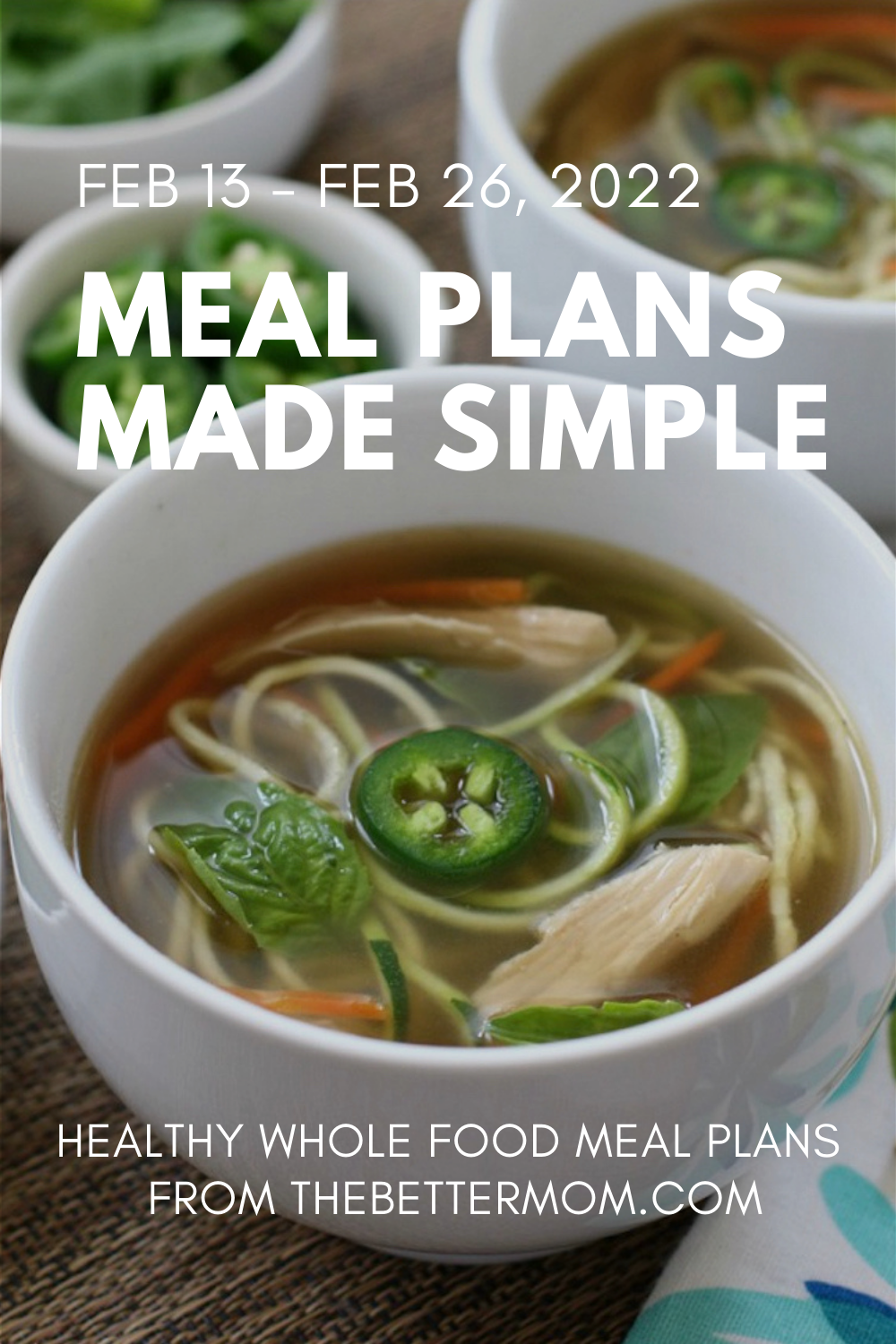 Bi-Weekly Whole Food Meal Plan for Feb 13-26