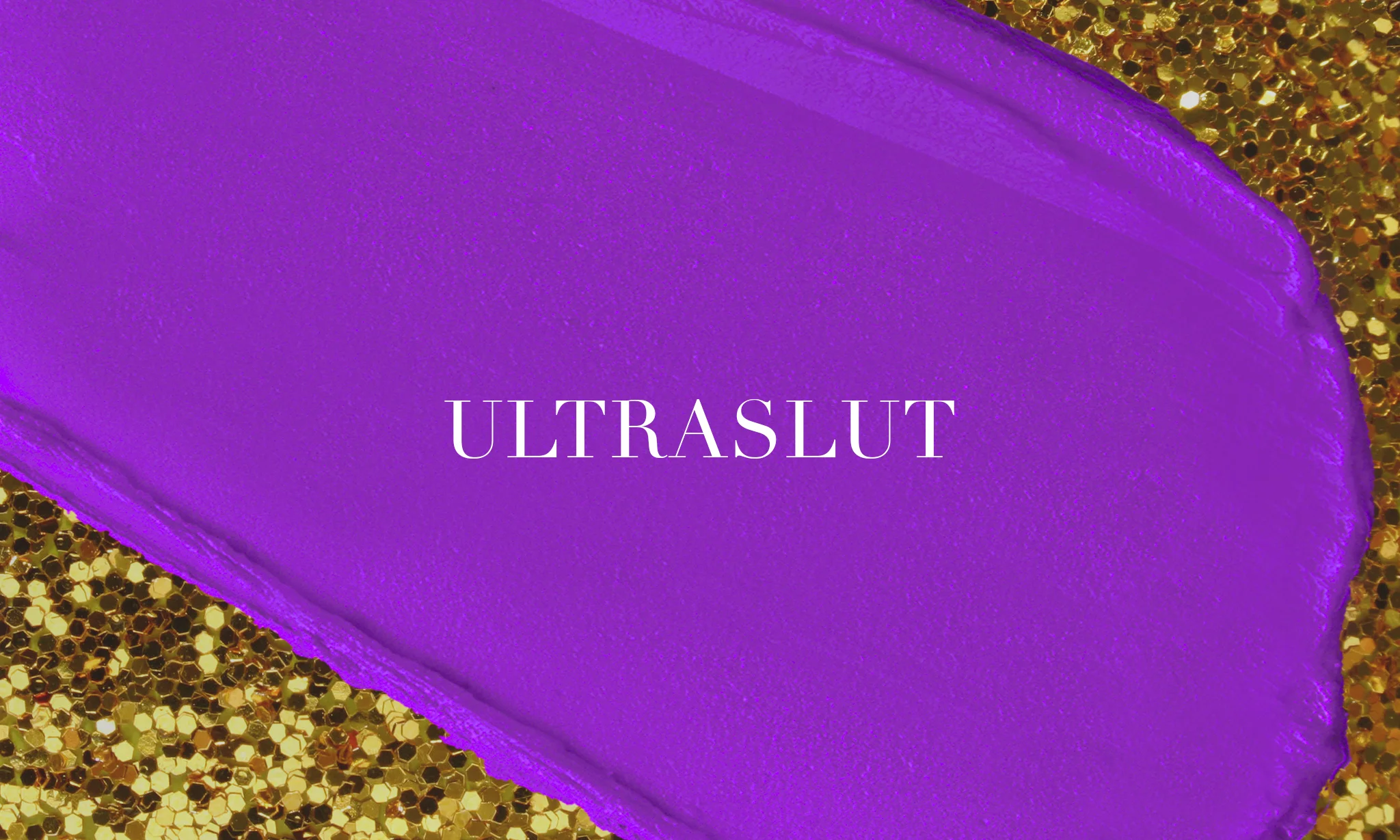 Ultraslut