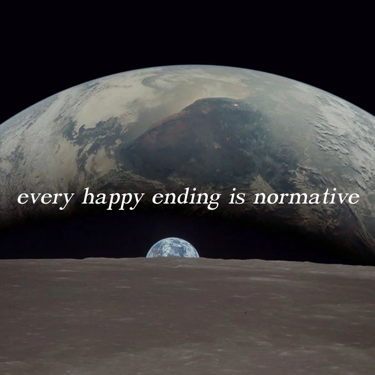 Every Happy Ending Is Normative