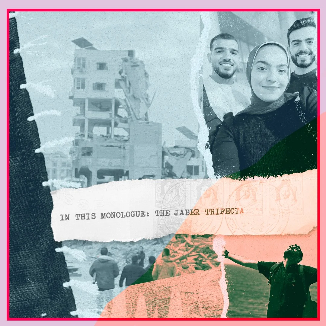 IN THIS MONOLOGUE: THE JABER TRIFECTA | A Point in the Sea + Gaza’s Dreams 