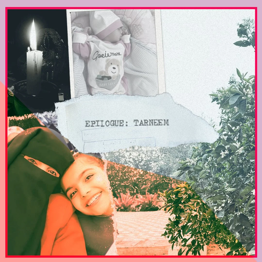 EPILOGUE: TARNEEM // PALESTINE | Letter to Gaza, Love Tarneem