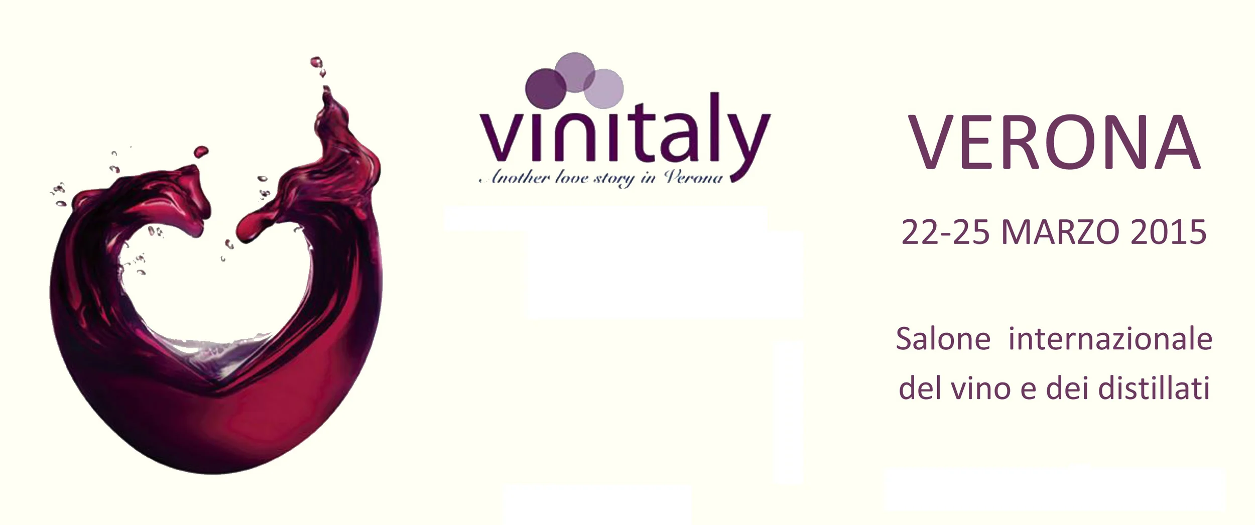 VINITALY - SALONE INTERNAZIONALE DEL VINO E DEI DISTILLATI