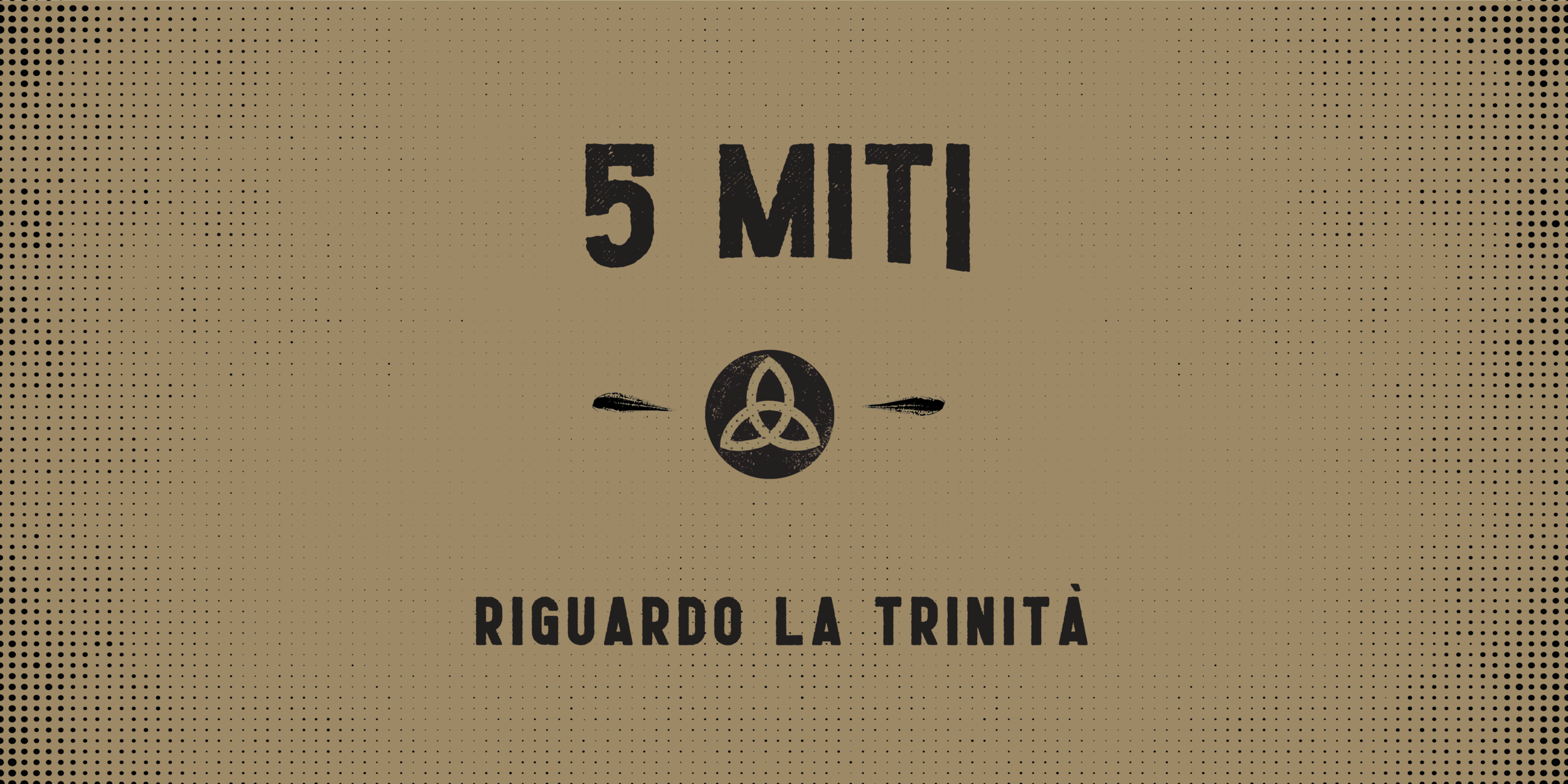 Cinque miti sulla Trinità