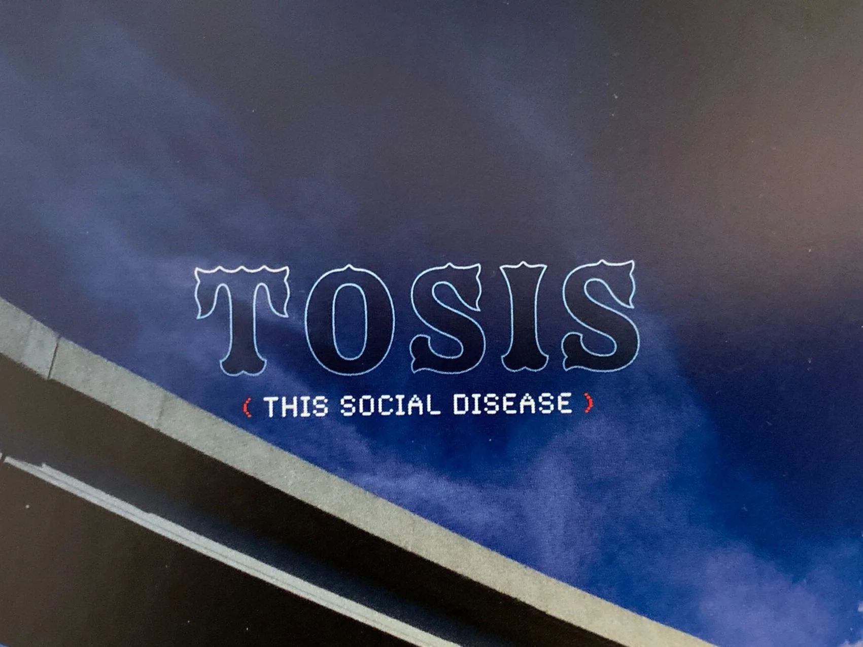 Tosis: This Social Disease