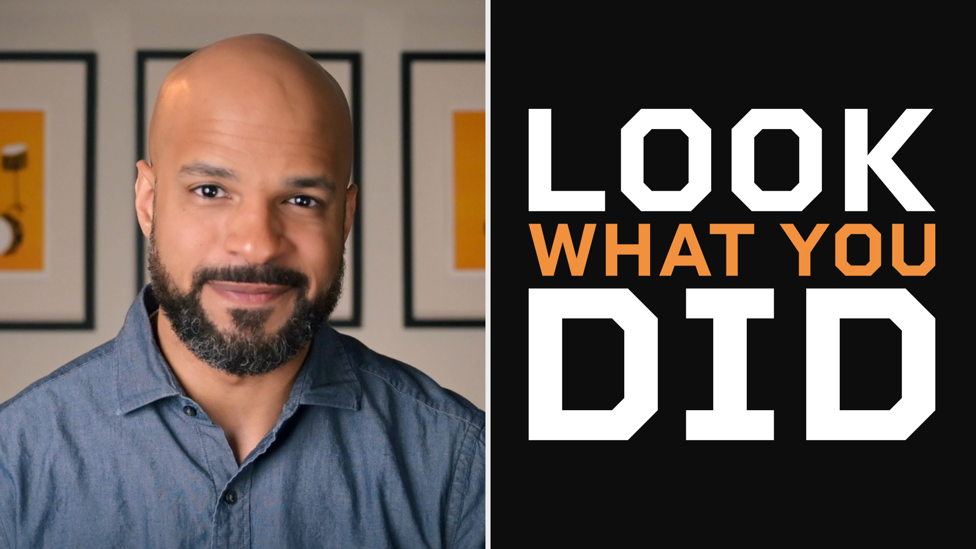 Look What You Did