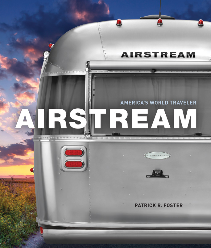   Images courtesy of Airstream, Inc.  