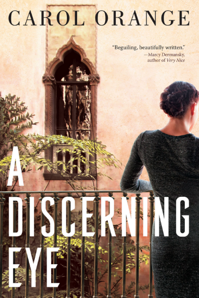 Talking with Author Carol Orange about “A Discerning Eye” Her Bestselling Book