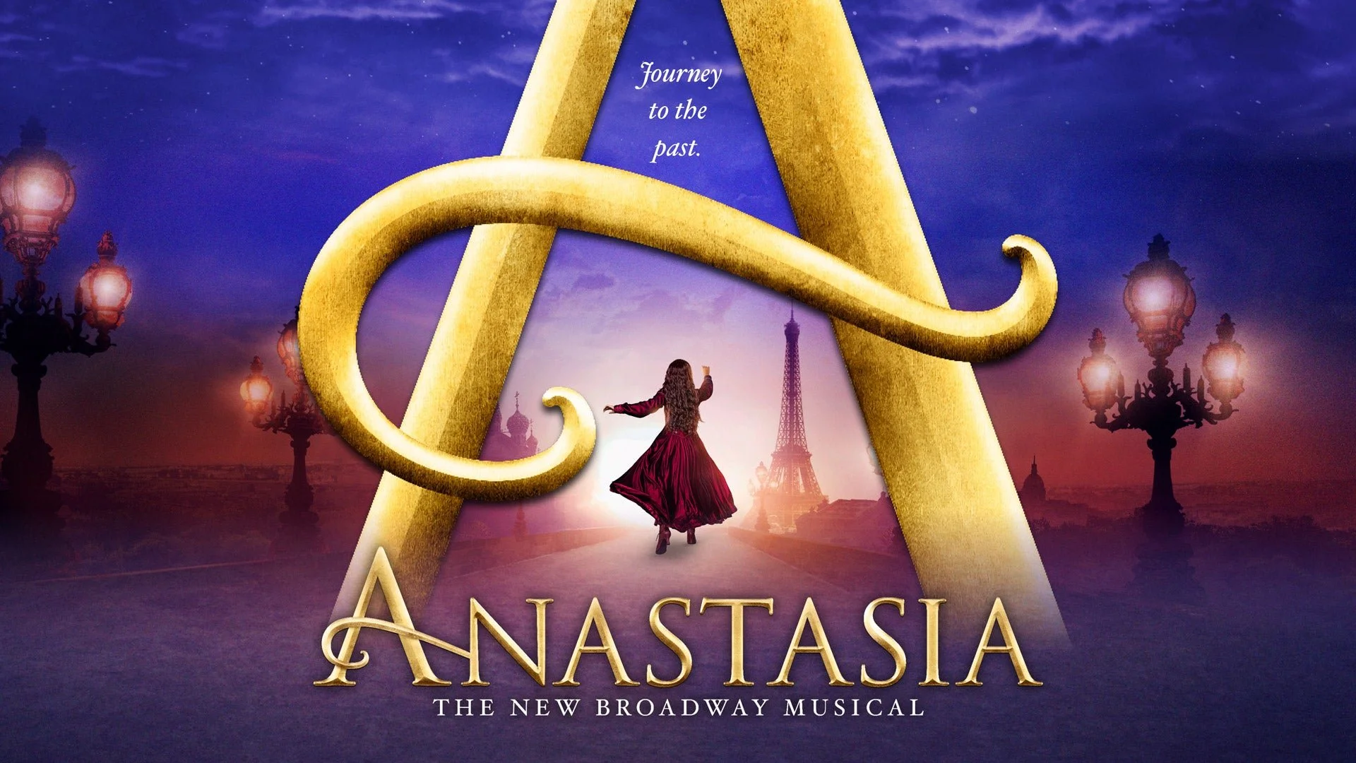 Anastasia the Broadway Musical