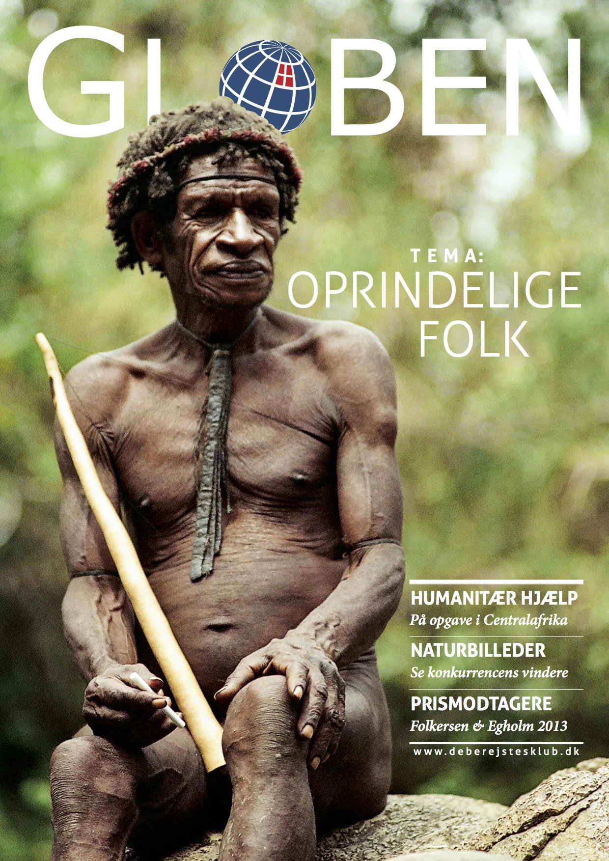 Issue 57: Oprindelige Folk The Indigenous People issue tells the stories of remote places far beyond civilisations, in the jungles of Papua New Guinea and Indonesia, among the tribes in Ethiopia, Congo, Tonga, Zimbabwe. Discover it all right here .