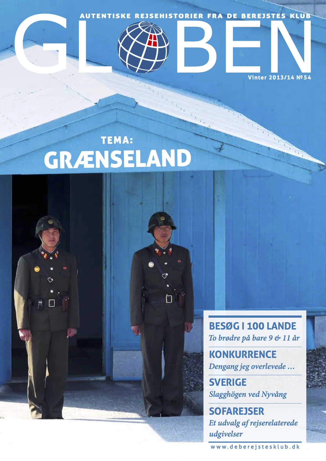 Issue 54: Grænseland Borders have always been a construct that emphasises on the differences rather than uniting mankind. In this issue , the stories discuss what impact a border has on people's lives across the world.