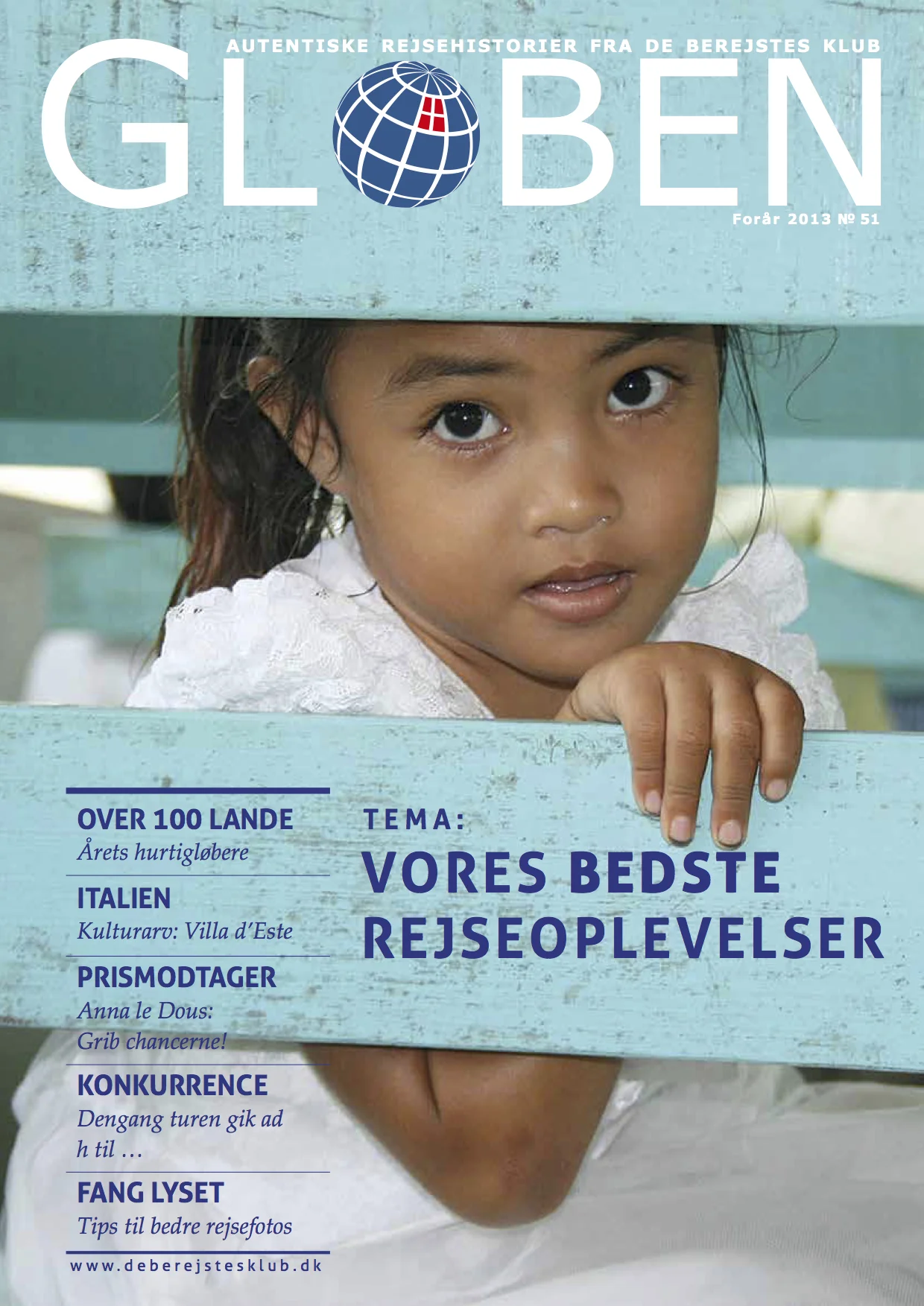 Issue 51: Vores Bedste Rejseoplevelser The theme for this issue is Our Best Travel Experiences, and it tells the stories of club members tracing the parents' past in Sierra Leone, expedition in the Solomon Islands, wedding adventure in Italy, and much more. Download the issue here .