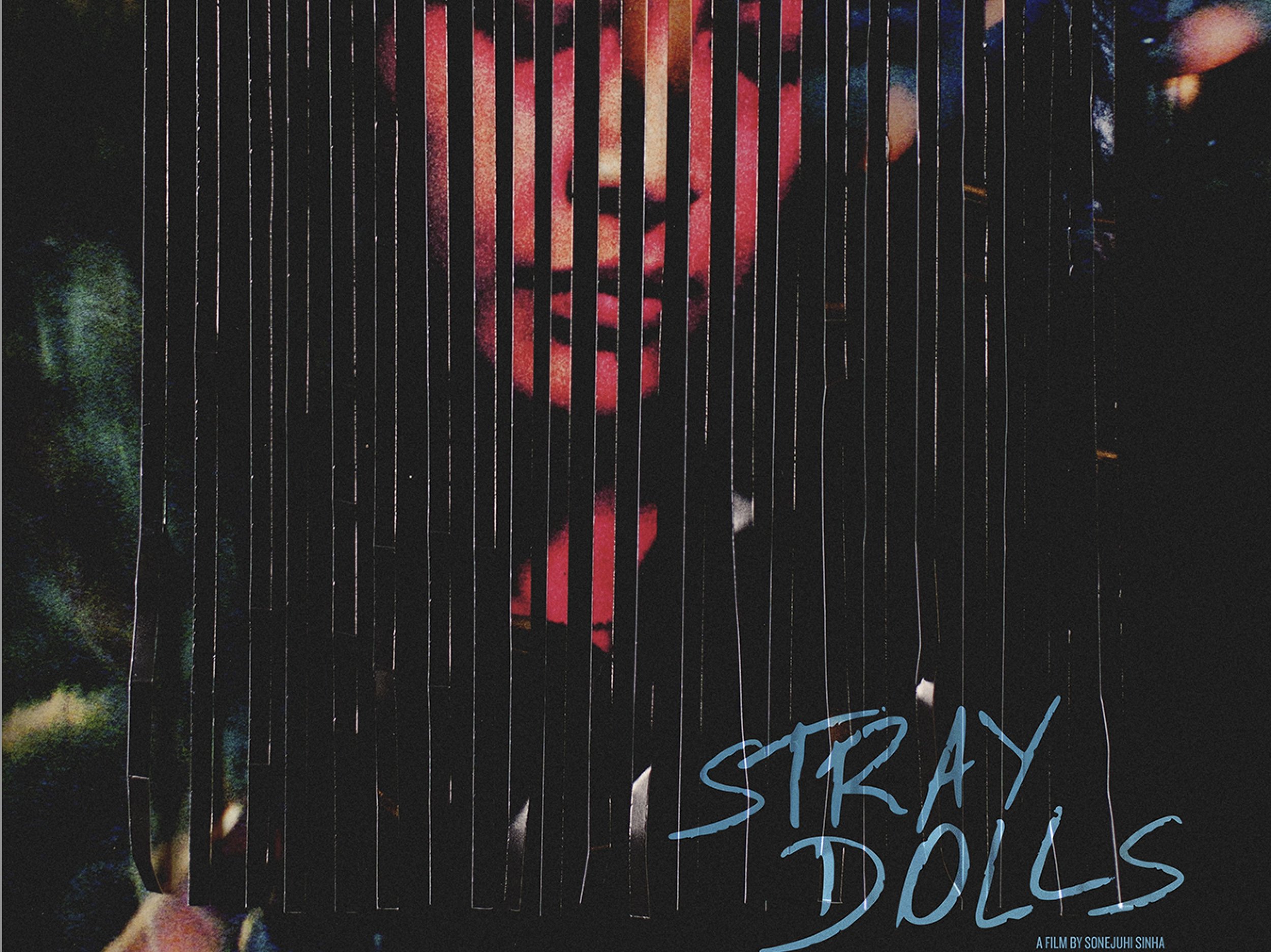 STRAY DOLLS // AVAILABLE ON AMAZON PRIME 

 

   TRAILER   