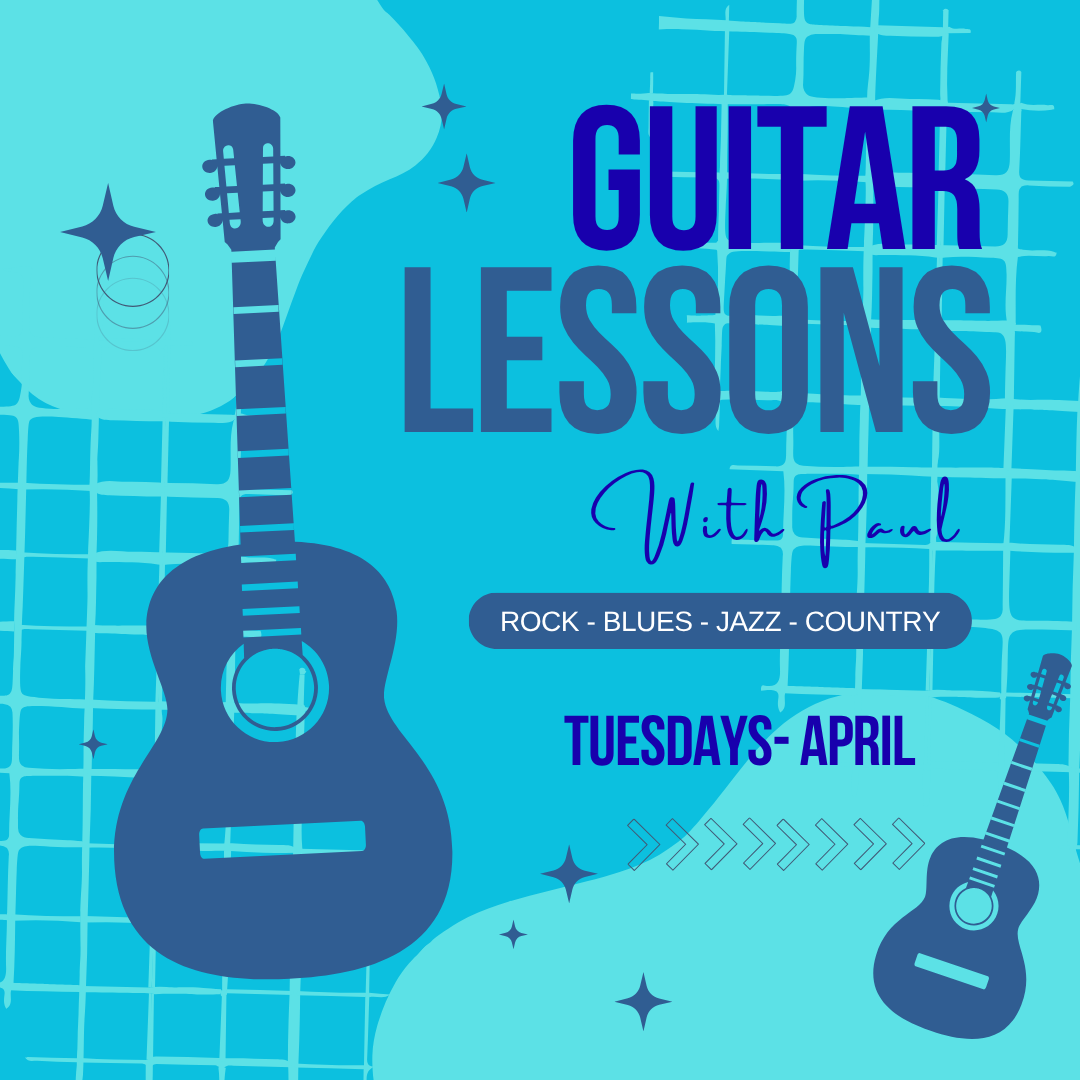 Guitar Lessons with Paul Schreiber -- Tuesdays in April