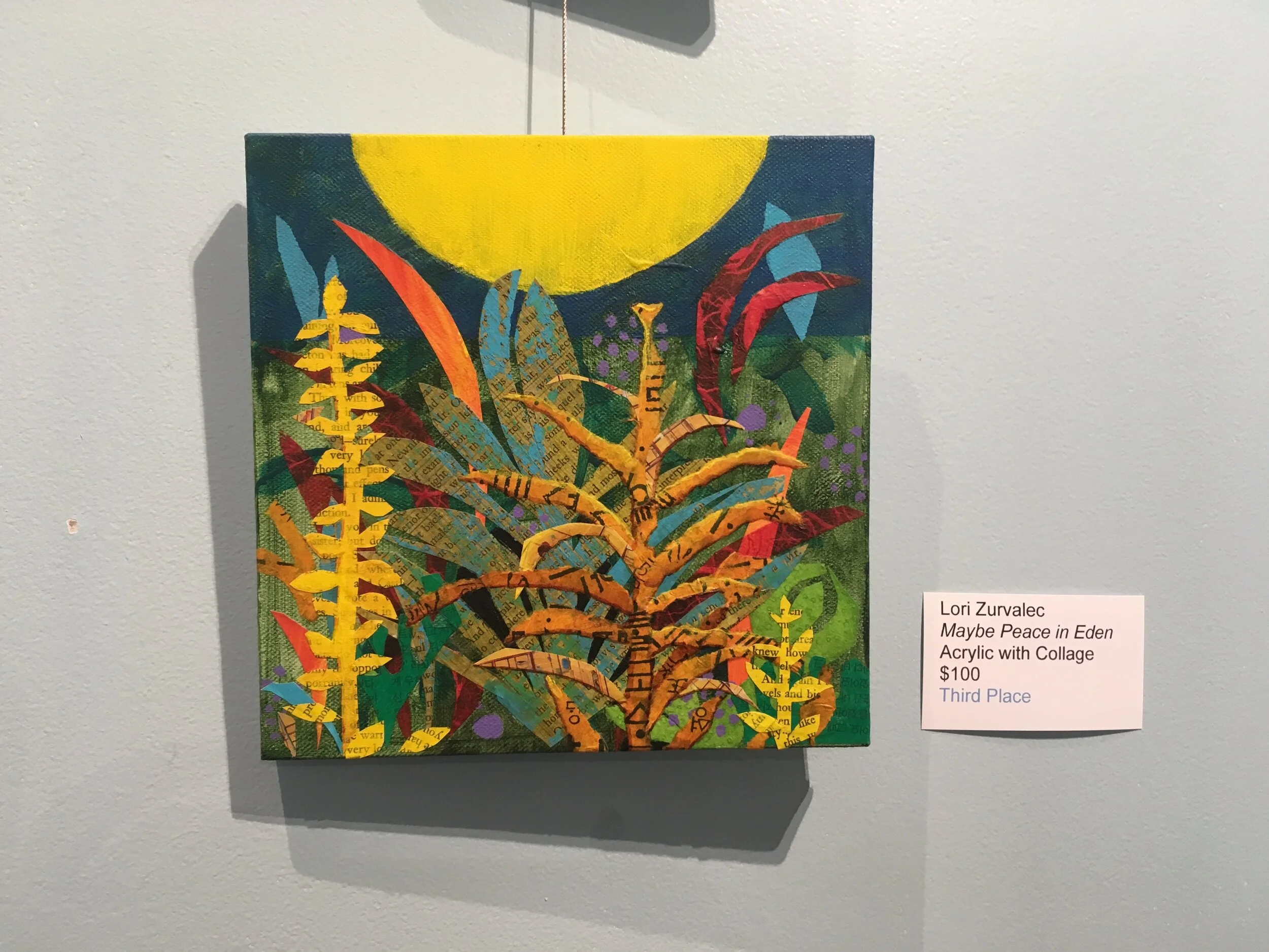 3rd PLACE: Lori Zurvalec, Maybe Peace in Eden (acrylic with collage)