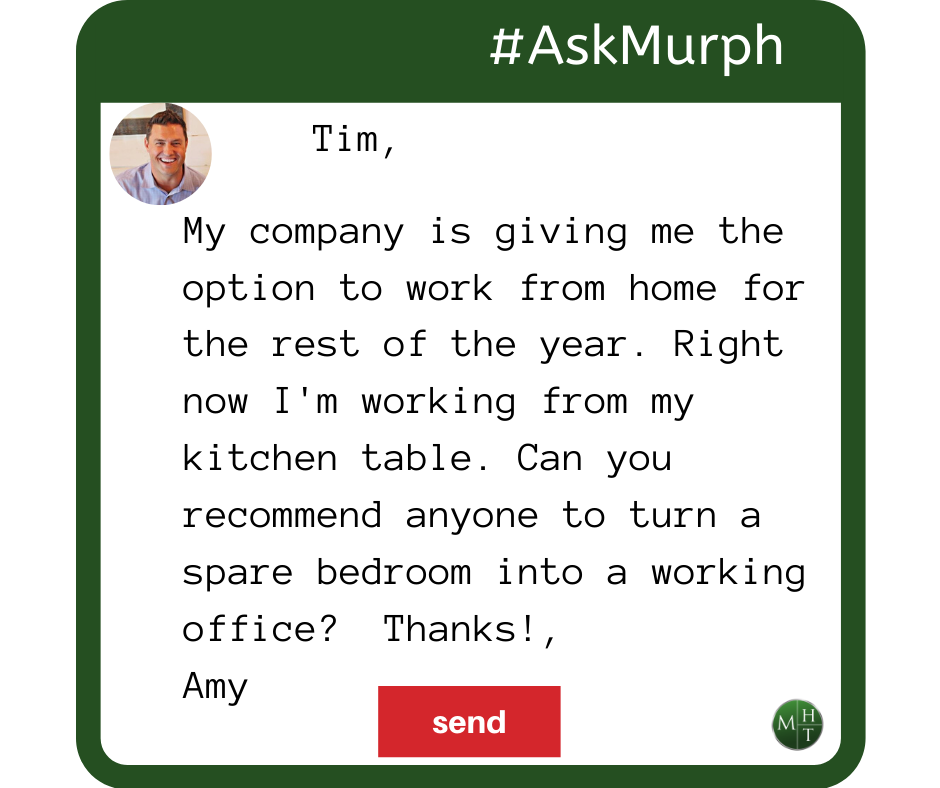 #AskMurph: Need Help Turning My Bedroom Into a Home Office (VIDEO)