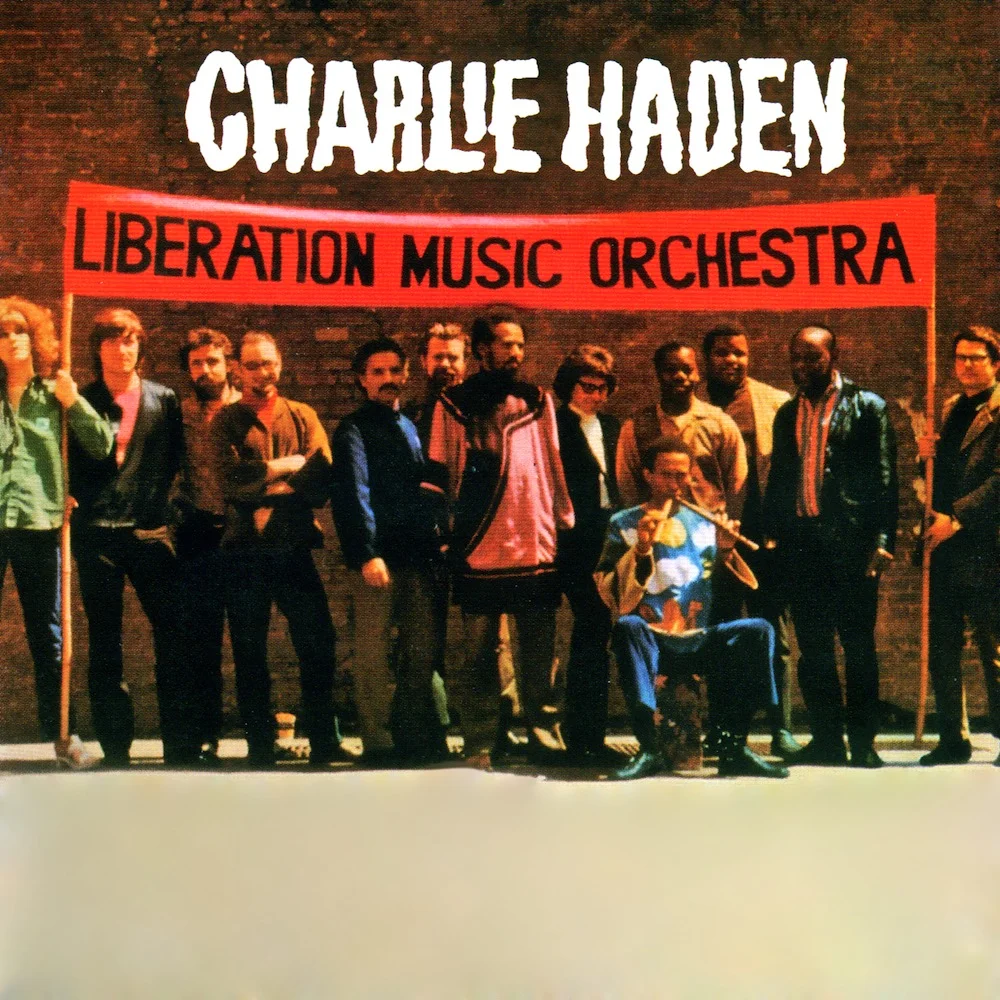 Charlie Haden's Liberation Music Orchestra