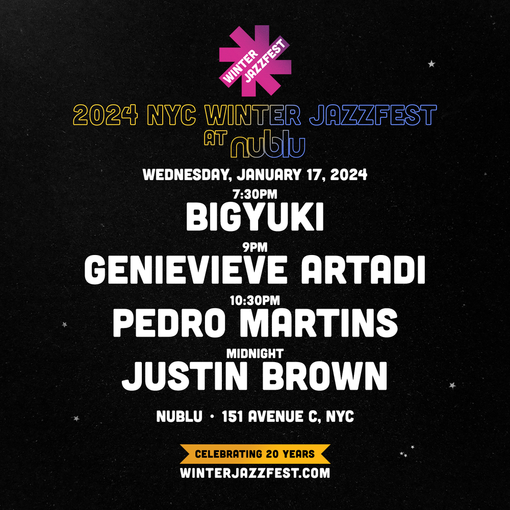 1/17/24 Nublu — Winter Jazzfest