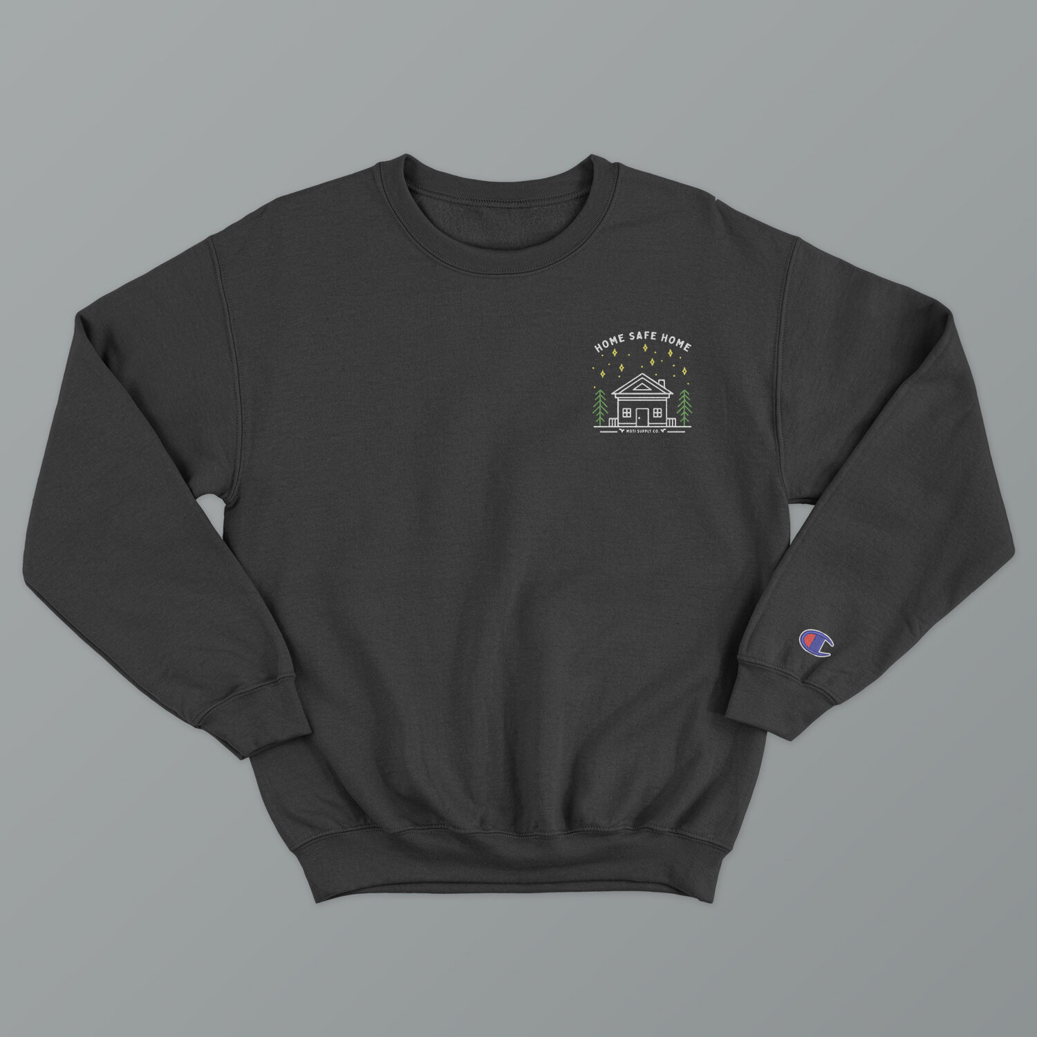 Home Safe Home Champion Sweatshirt - Black