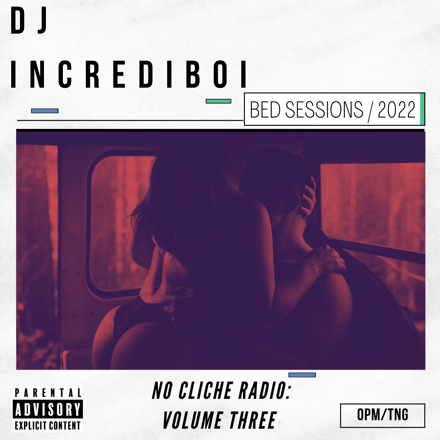 Bed Sessions 2022 / No Cliche Radio : Volume Three