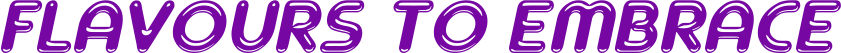 FLAVOURS TO EMBRACE - ITALIC.png