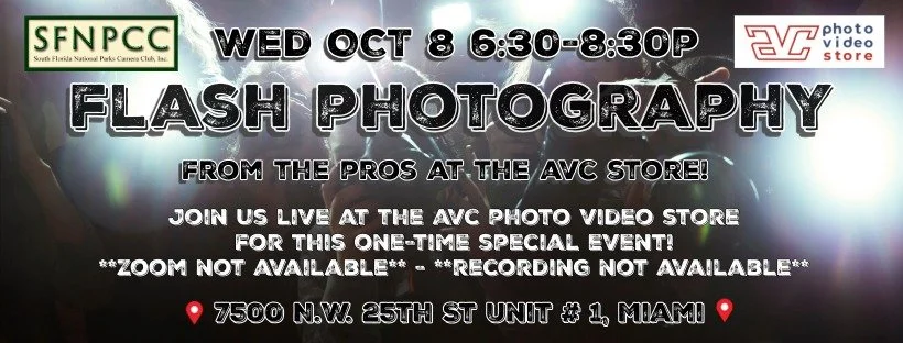 October MEETING ALERT - IN PERSON AT AVC STORE - Flash Photography