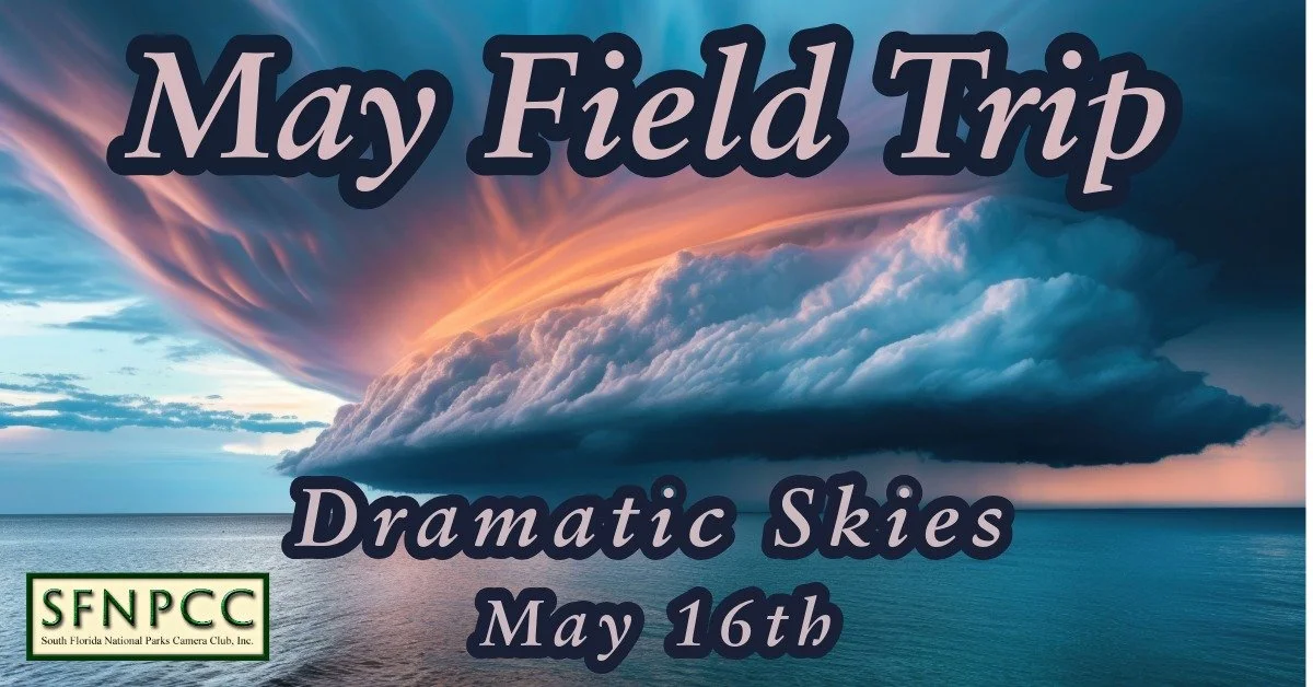May Field Trip - Photographing Dramatic Skies with Robert Chaplin