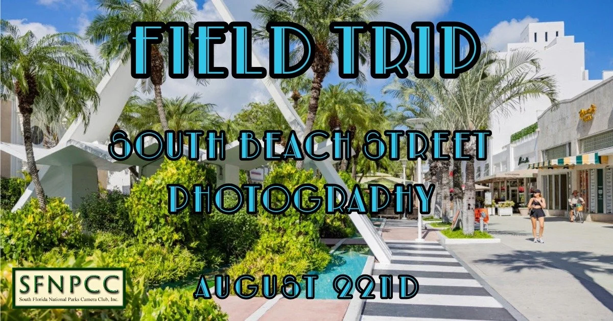 August Field Trip - Street Photography in South Beach!