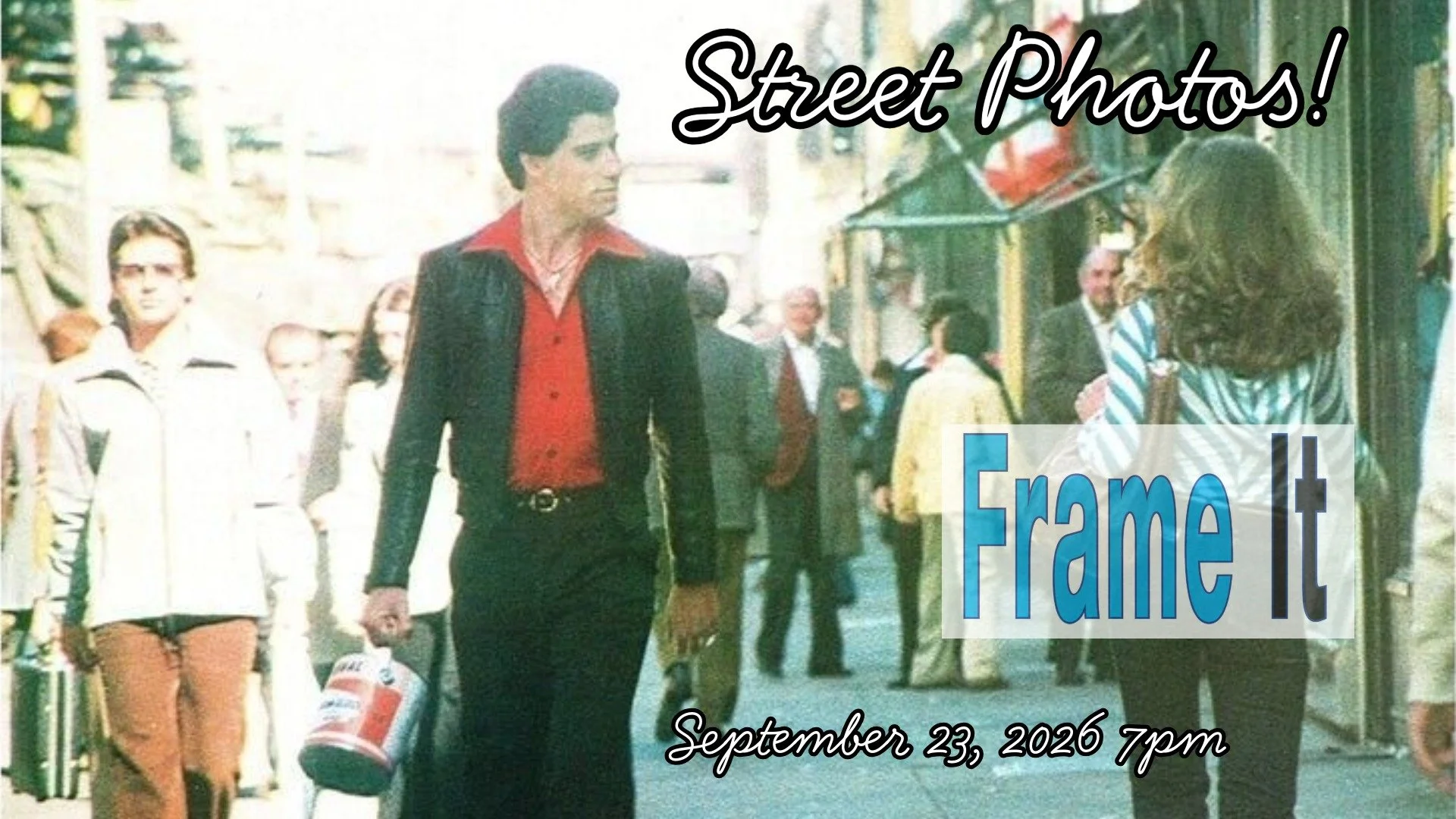 September FrameIt! VIA Zoom - Theme "Street Photography"