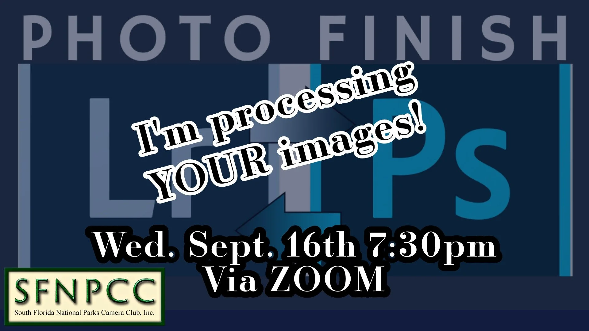 September PhotoFinish VIA Zoom - Processing YOUR Photos!