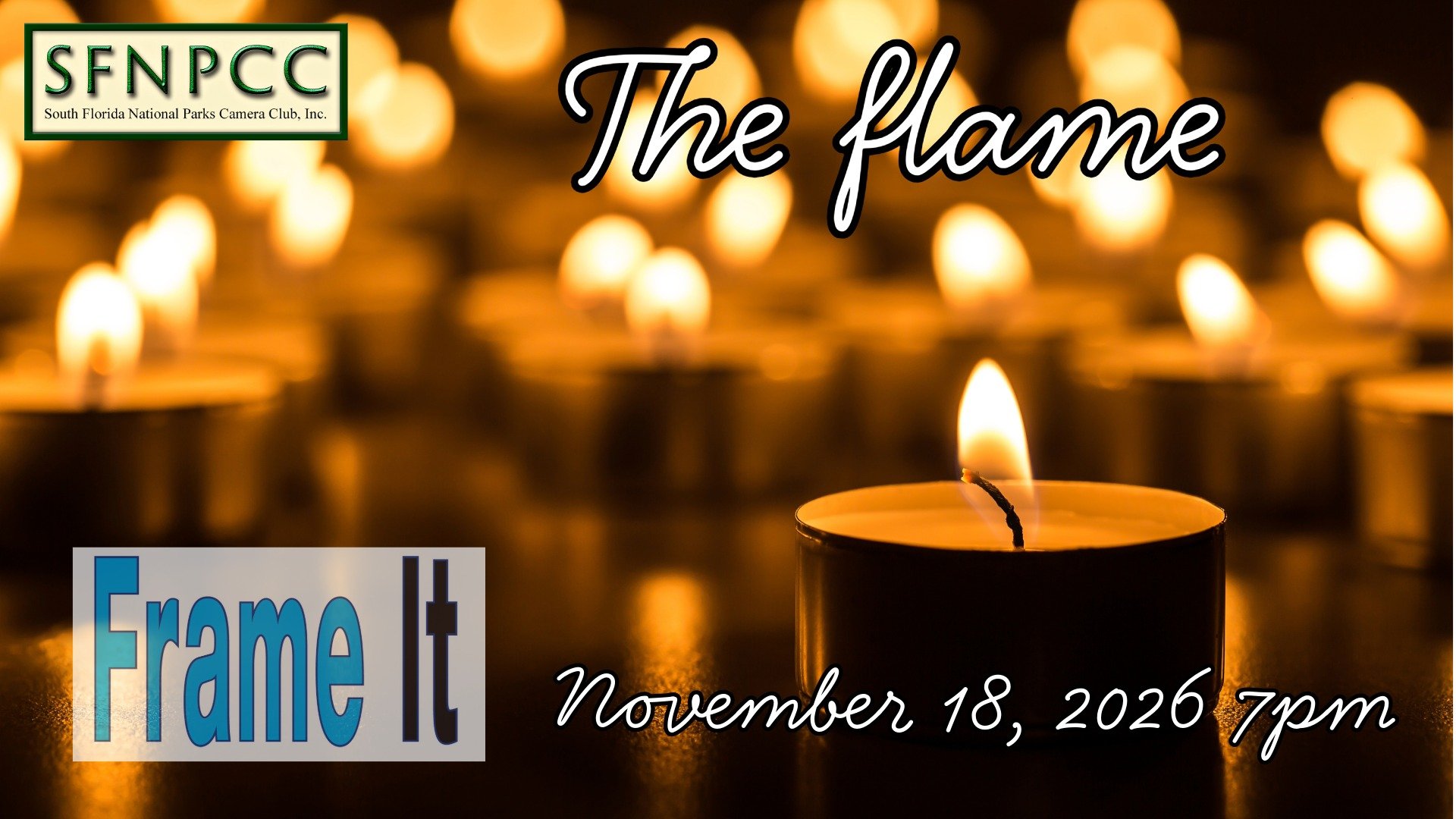 November FrameIt! VIA Zoom - Theme "The Flame"