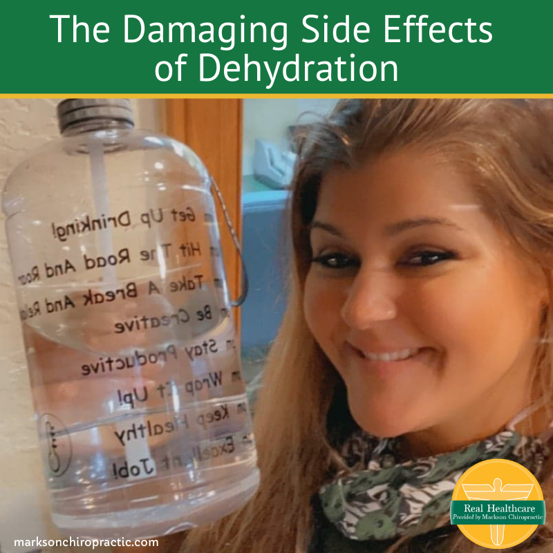 The Damaging Side Effects Dehydration — Markson Chiropractic