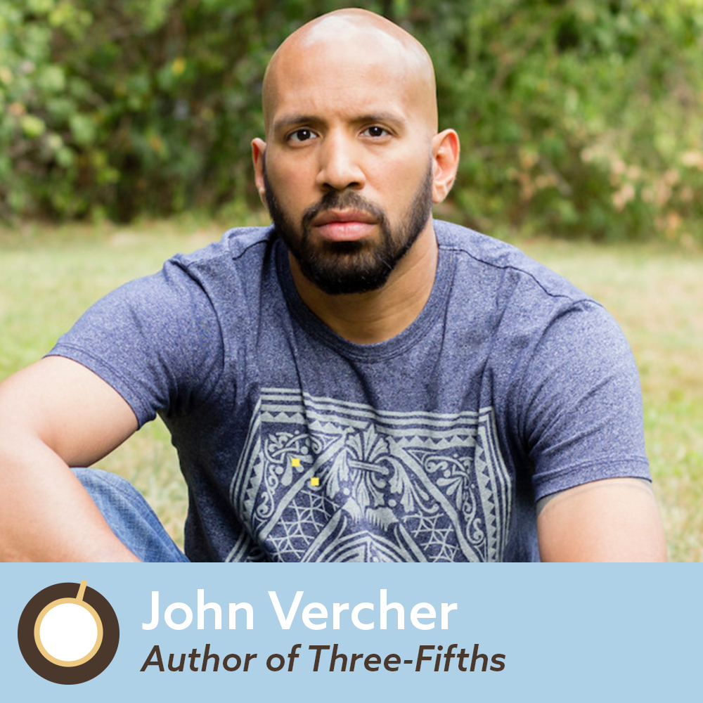 Episode 384: John Vercher, Author of Three-Fifths