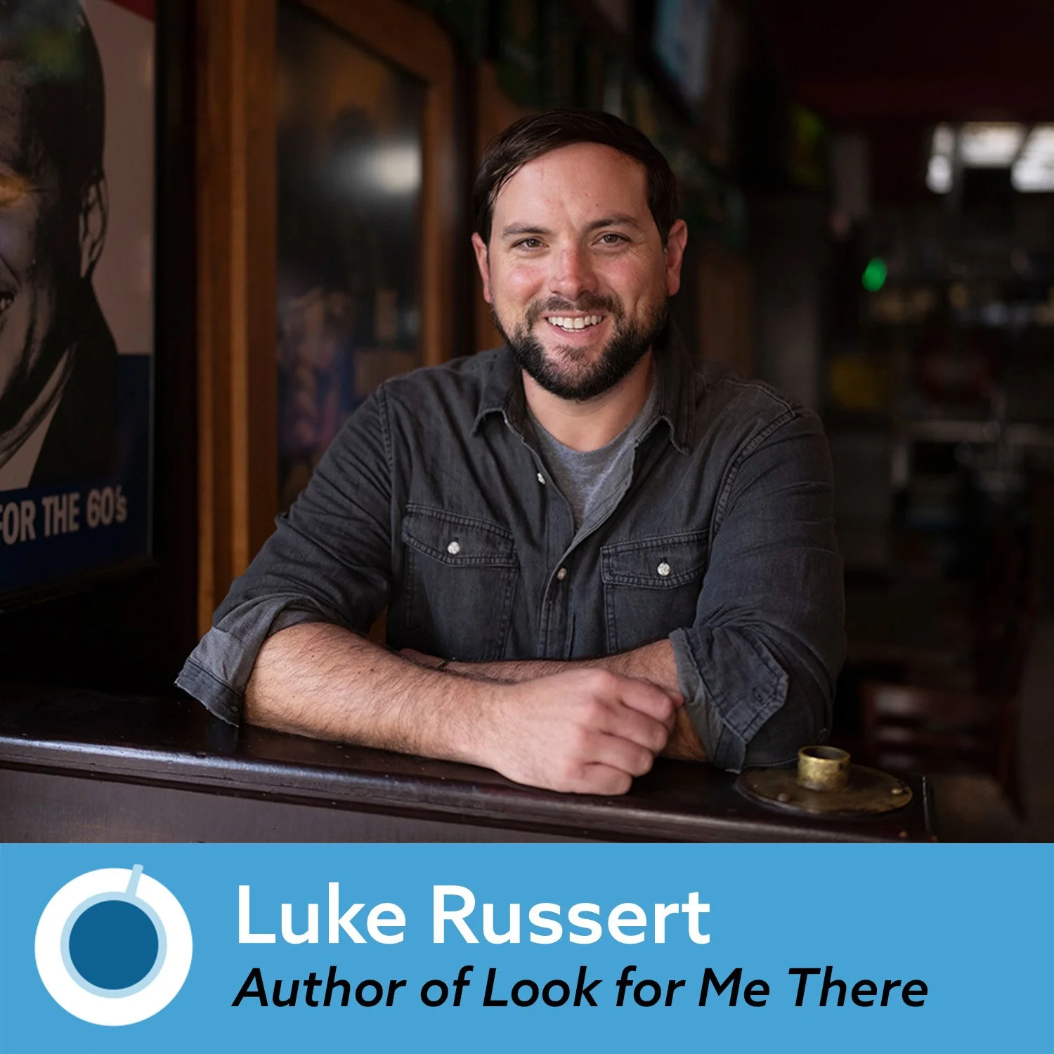 Episode 597: Luke Russert, Author of Look For Me There