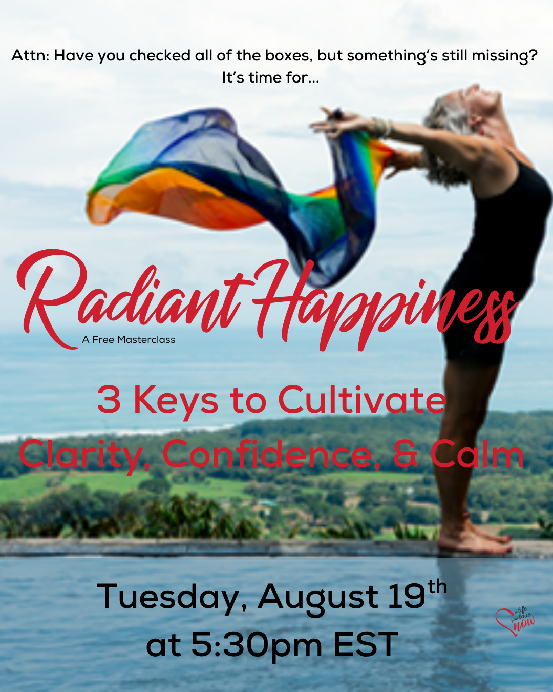 Radiant Happiness - 3 Keys to Cultivate Clarity, Confidence, & Calm