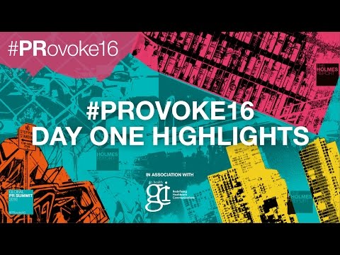 #PRovoke16: Day 1 Highlights