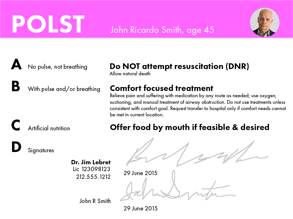 This is a sample of the Lifetrend POLST form. Data below however is accurate for Joel Herm