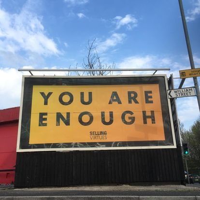 You are enough billboard design