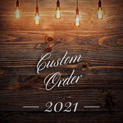 Custom+order+2021.jpg