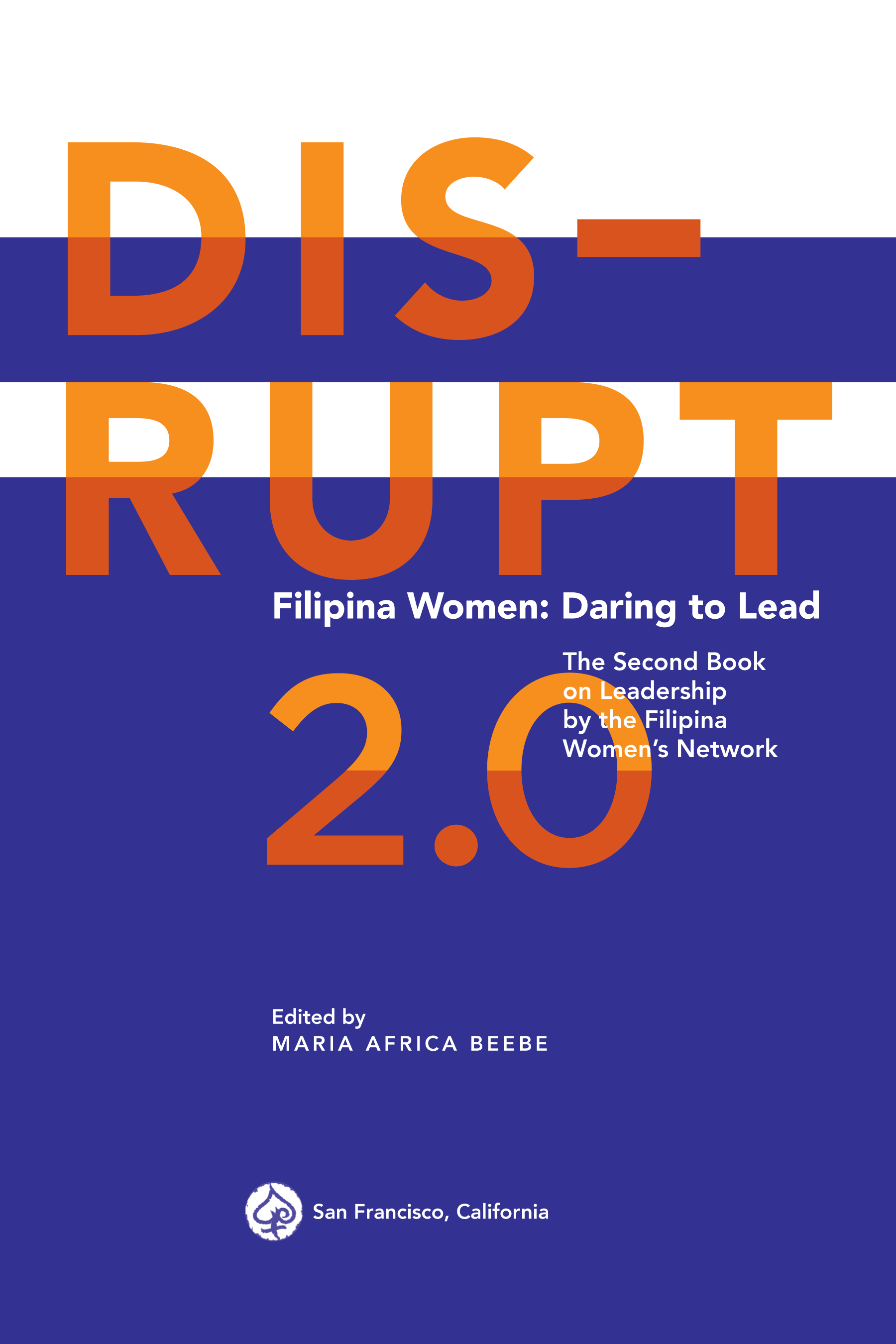 DISRUPT 2.0 Filipina Women: Daring To Lead leadership book