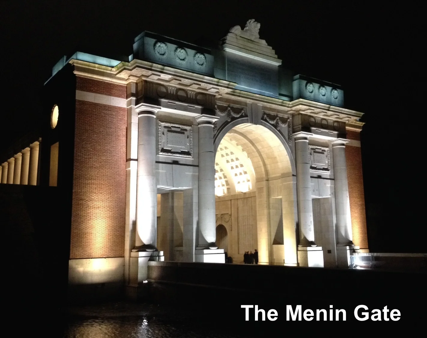The Menin Gate, the Memorial to the Missing of the Ypres Salient