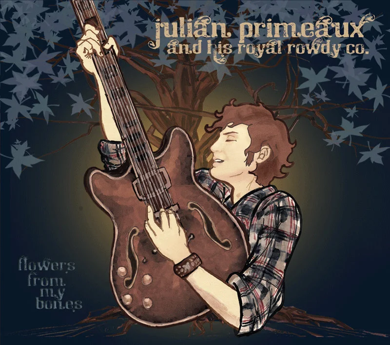 JULIAN PRIMEAUX (and his royal rowdy co.)