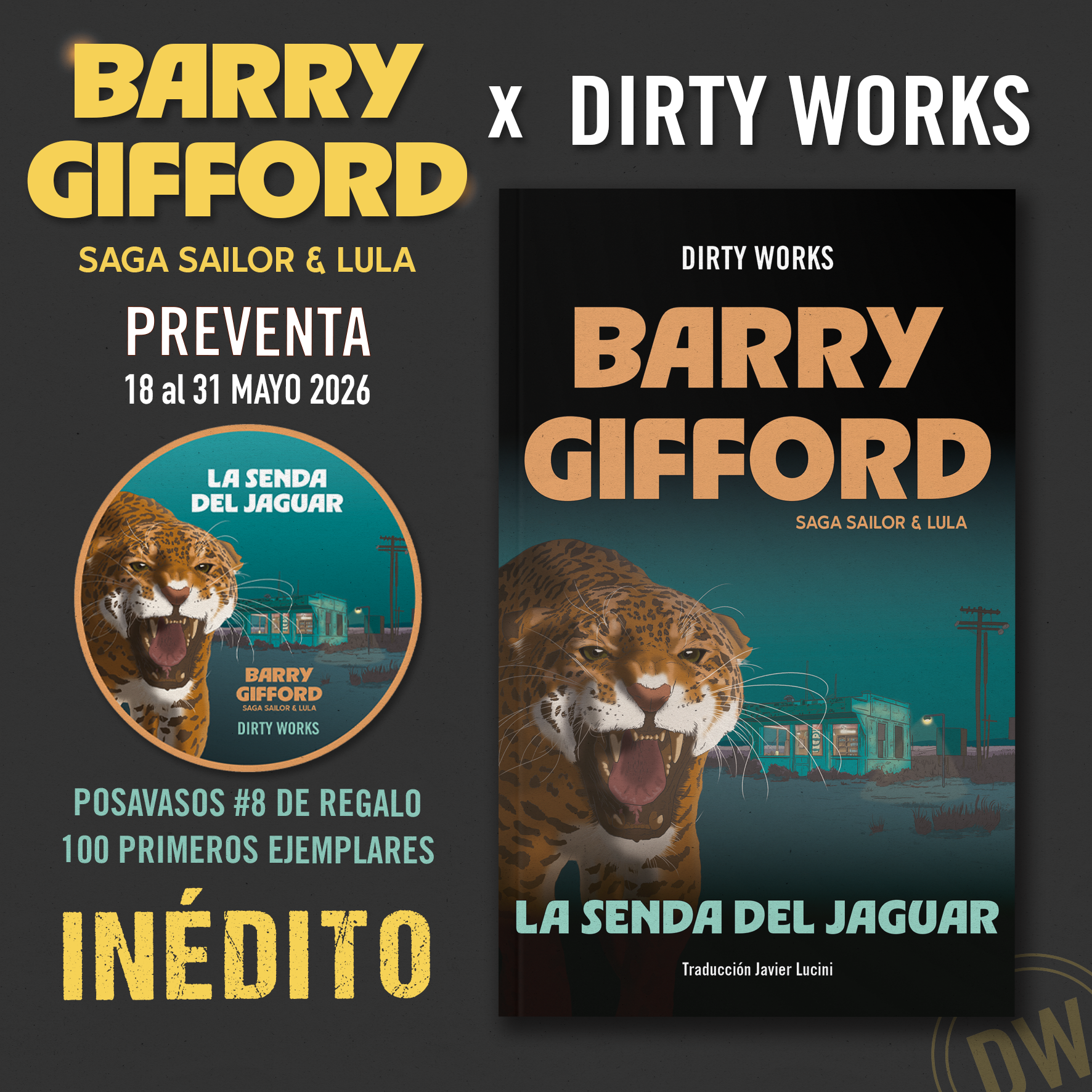 La senda del jaguar. Nº 8 Saga Sailor & Lula - Barry Gifford