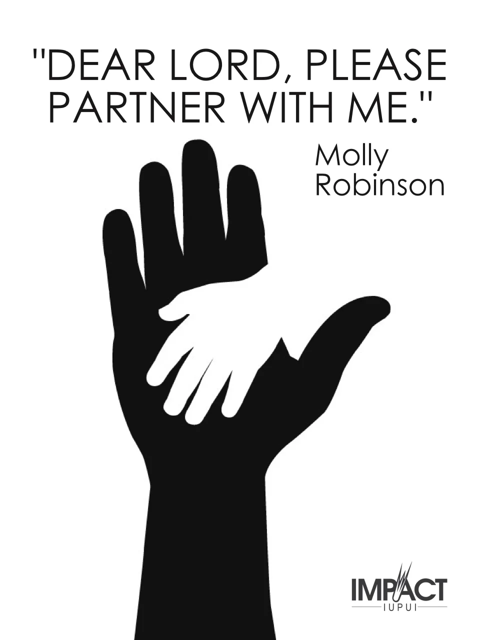 "Dear Lord, please partner with me."