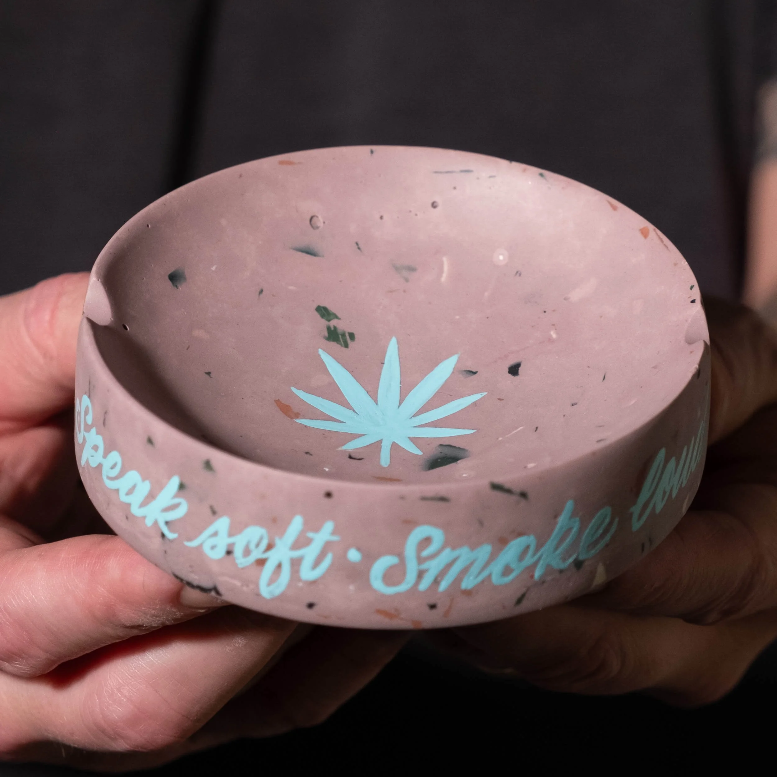Ashtray Round- Speak Soft - Pink w- Teal-1.jpg