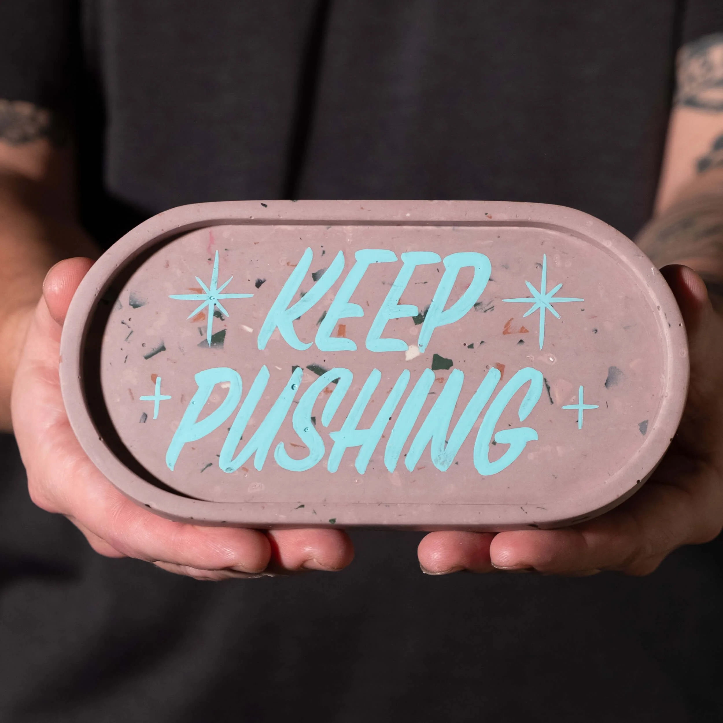 Tray Pill- Keep Pushing - Pink w- Teal-1.jpg