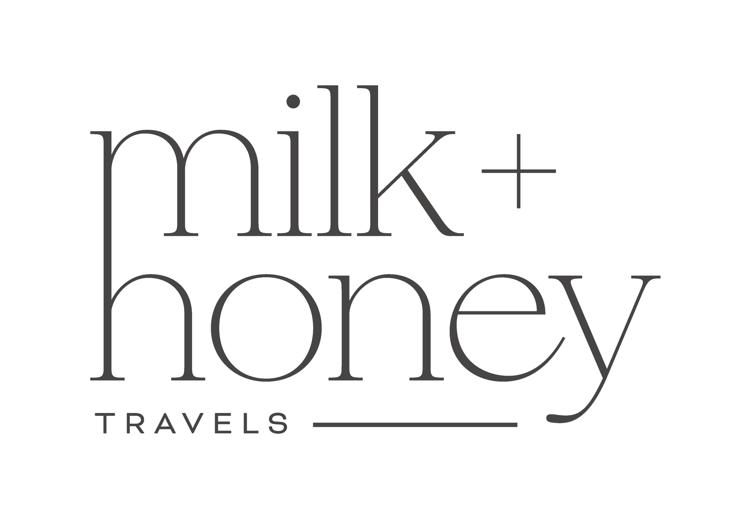 MILK + HONEY TRAVELS