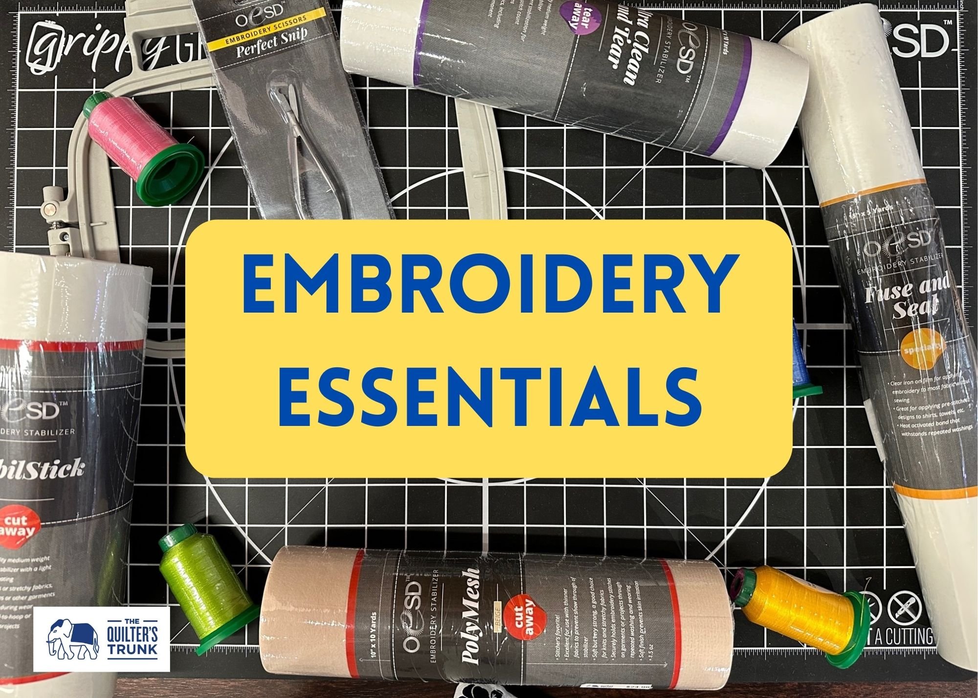 Must Have Sewing and Embroidery Tools 