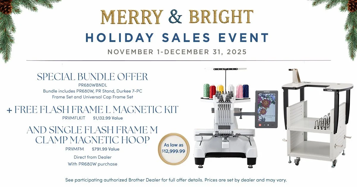 Brother PR680W holiday sale.jpg