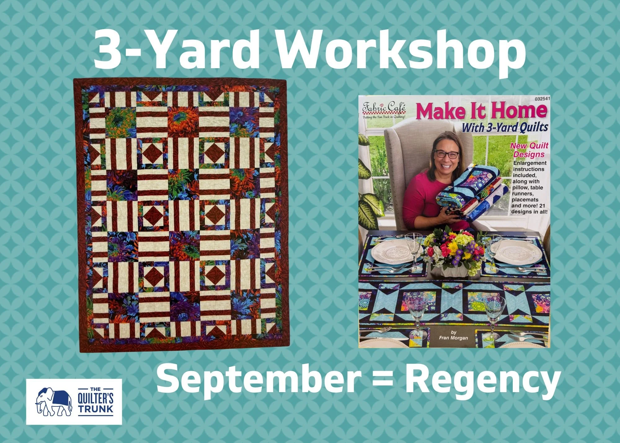 3-Yard Quilt Workshop - September