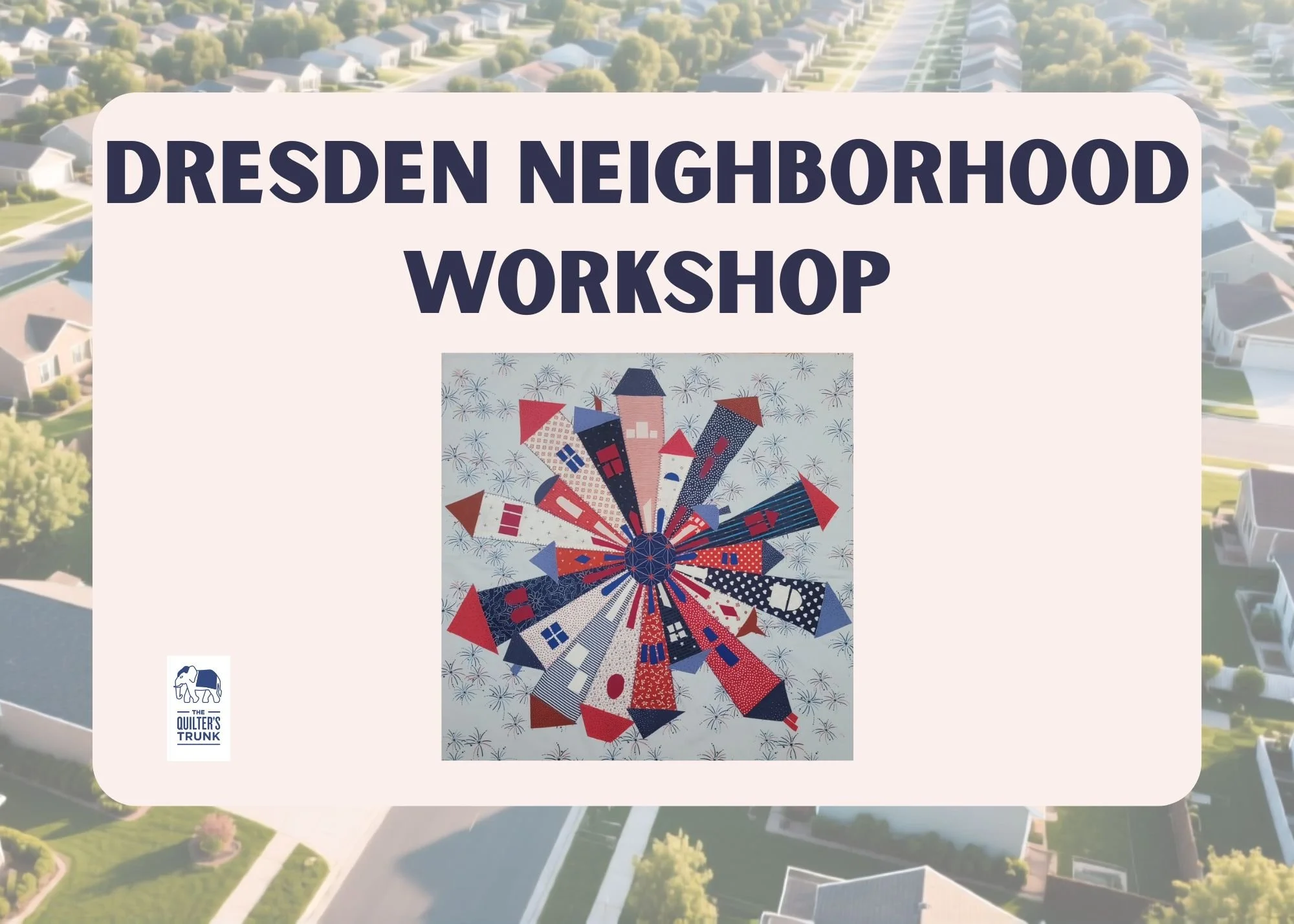 Workshop: Dresden Neighborhood - May 9
